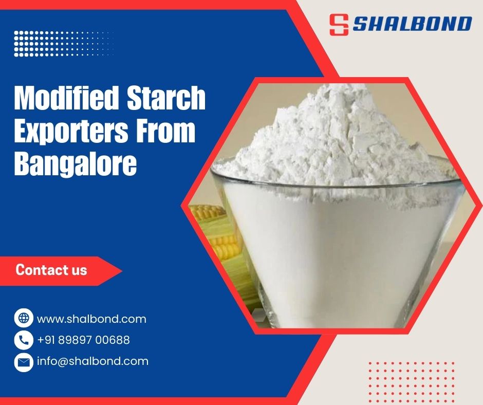 Modified Starch Exporters From Bangalore